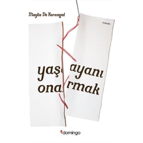 Yaşayanı Repair Maylis De Kerangal Domingo Publishing House