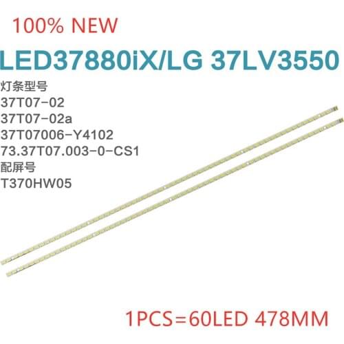 New 10pcs/lot 60LED 478mm LED backlight strip for LG 37LV3550 37T07-02a 37T07-02 37T07006-Y4102 T370HW05 73.37T07.003-0-CS1