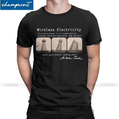 Novelty Nikola Tesla Wireless Electricity T-Shirts Men T Shirt Science Physicist Energy Inventor Geek Nerd Tee Shirt