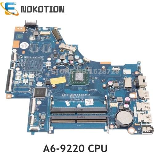 NOKOTION for HP 15-BW 255 G6 Laptop motherboard A6-9220 CPU DDR4 926268-601 924720-601 924720-001 CTL51 53 LA-E841P