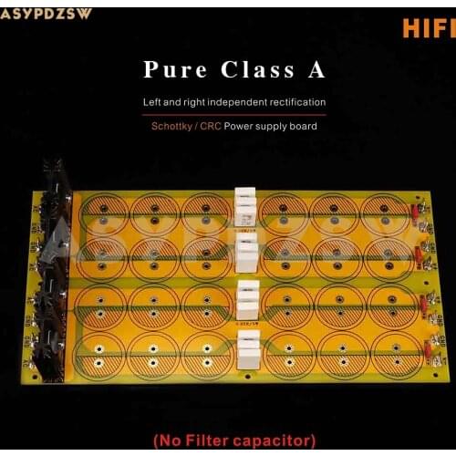 HIFI Pure Class A amplifier Schottky/CRC Rectifier filter power supply board For PASS A3/A5 (No capacitance)