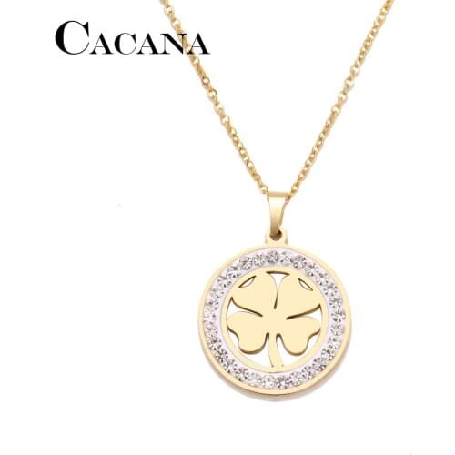 Cacana Stainless Steel Crystal Round Pendants Necklace Women Choker Jewelry Clover Trendy Necklaces Chain Valentines Day