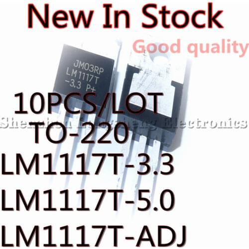 10PCS/LOT LM1117T-3.3 TO-220 LM1117-3.3 LM1117T 3.3 V LM1117T-5.0 LM1117 5V LM1117T-ADJ TO-220 linear regulator IC In Stock