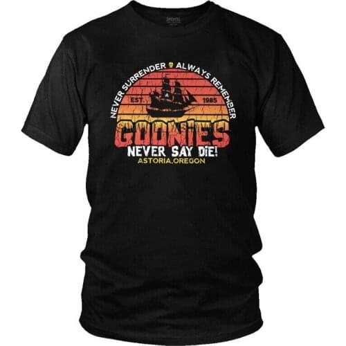 The Goonies T Shirt Mens 100% Cotton T-shirt Funny Tshirt Short Sleeve Never Say Die Sloth Chunk Fratelli Skull Pirate Tee Tops