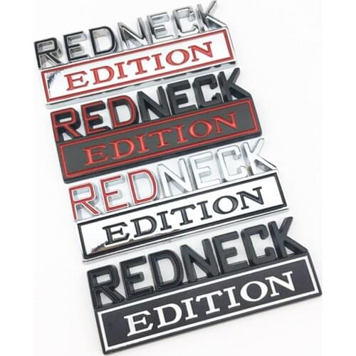 RedNeck Edition Badge Alloy Metal Emblem Sticker Decal For Ram Pontiac Tundra Silverado GMC Compass Patriot Ford F150 F250 F350
