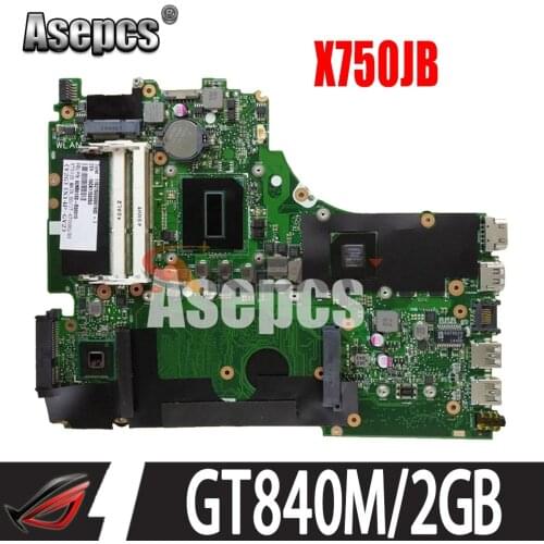 Asepcs X750JB GT840M/2GB -I5-4200HQ Motherboard For Asus X750J k750J A750J X750JN X750JB Notebook notebook motherboard mainboard