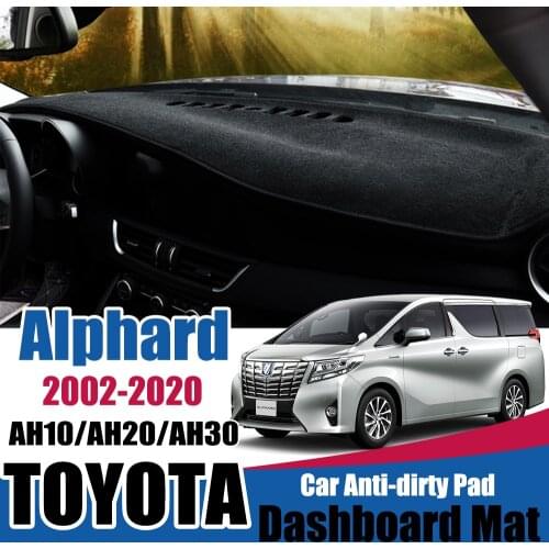 Sunshade Dashmat Car Accessories for Toyota Alphard Vellfire 10 20 30 2002~2020 AH10 AH20 AH30 Anti-Slip Mat Dashboard Cover Pad