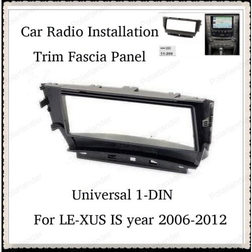 1-DIN for LE-XUS IS year 2006-2012 car radio fascia installation kit CD modified surface box ABS Plastic free shipping