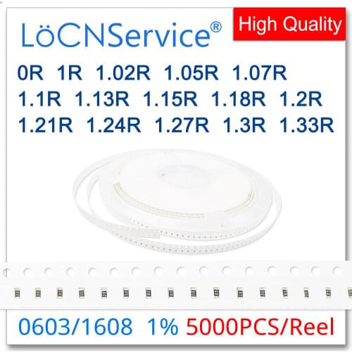 LoCNService 0603 1% 5000PCS 0R 1R 1.02R 1.05R 1.07R 1.1R 1.13R 1.15R 1.18R 1.2R 1.21R 1.24R 1.27R 1.3R 1.33R 1608 Resistor OHM