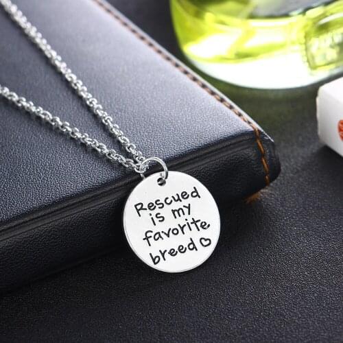 Rescued Is My Favorite Breed Pet Rescue Necklace Dog Cat Pet Lover Pendant Chain Necklace Jewelry Gifts Wome Men
