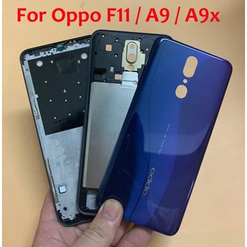 LCD Faceplate Frame Front Middle Frame Housing Battery Door Back Cover Housing Case For Oppo F11 / A9 / A9X CPH1913 CPH1911