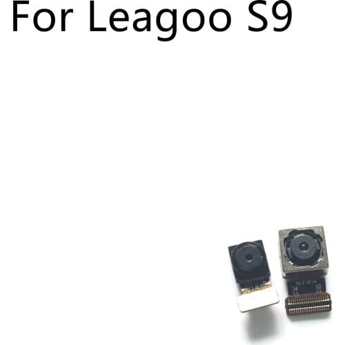 Leagoo S9 Used Back Camera Rear Camera + Front Camera For Leagoo S9 MTK6750 Octa Core 5.85" 1520X720 Smartphone