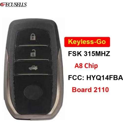 3 Button Keyless-Go Smart Remote Car Key Board 2110 FSK 315MHz A8 Chip FCC ID: HYQ14FBA For Toyota Highlander