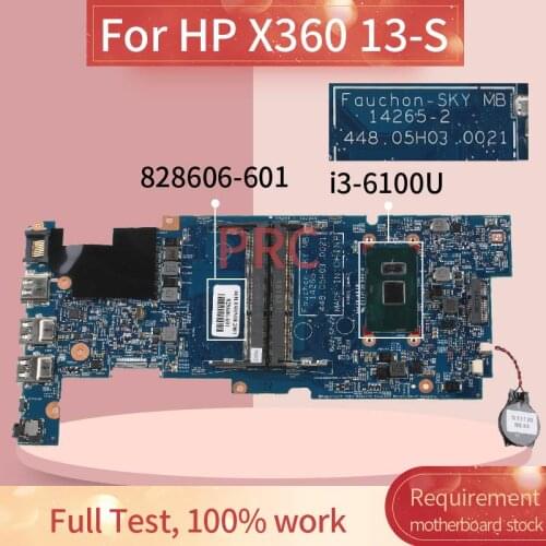 828606-601 828606-501 For HP X360 13-S I3-6100U Notebook motherboard 14265-2 448.05H03.0021 SR2EU DDR3 Mainboard