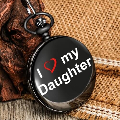 Quartz Pocket Watch Black Smooth Cover I Love My Daughter White Large Dial Practical Thick Chain Pendant Birthday Gift For Girl