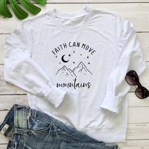 Stars Moon Faith Can Move Mountains Sweatshirt Aesthetic Nature Hiking Pullovers Fashion Women Inspired Christian Sweatshirts