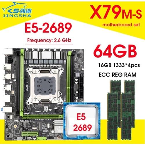 JINGSHA X79M-S motherboard LGA2011 E5 2689 2.6GHz CPU 4pcs x 16GB = 64GB DDR3 1333Mhz ECC REG Memory Set M-ATX combos M.2 SSD