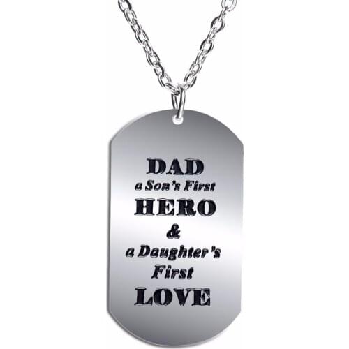 Fathers Day Gift Father Necklaces Dad A Sons First Hero A Daughters First Love Stainless Steel Dog Tag Pendant Family Necklace