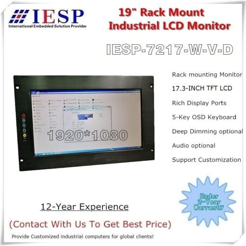 7U Rack Mount Monitor, 17.3 inch LCD, Resolution 1920*1080, Industrial LCD Display Terminal, provide custom design services