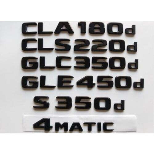 Black Emblems for Mercedes Benz CLA180d CLA220d CLS220d CLS350d GLC350d GLC220d GLA180d GLA220d GLS350d GLE350d GLE250d 4MATIC