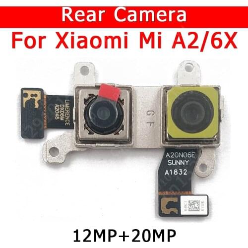 Original Rear Camera For Xiaomi Mi A2 6X MiA2 Mi6X Back Main Big Camera Module Flex Cable Replacement Spare Parts