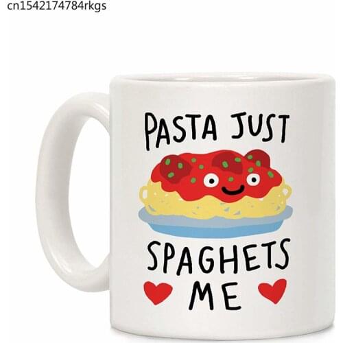 Pasta Just Spaghets Me White 11 Ounce Ceramic Coffee Mug