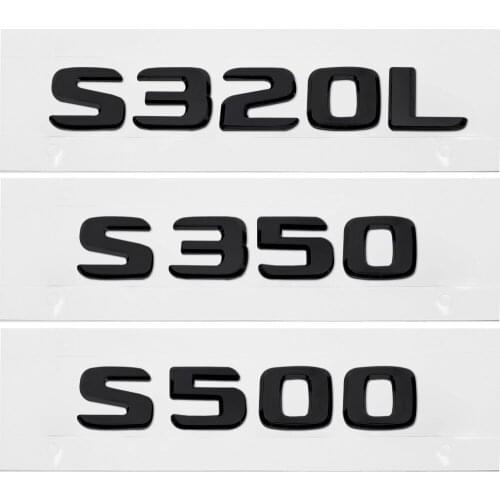 Auto Rear Trunk Lid Emblem S63 S200 S250 S300 S300L S320 S320L S350 S500 for Mercedes Benz S Class W203 W210 W178 Badge Sticker
