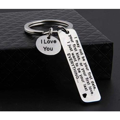 Metal Boyfriend Girlfriend Keychain I May Not Be Your First Date I Love You Key Tag Jewelry Couple Valentines Day Gifts