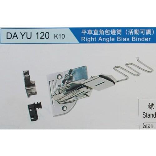 Sewing machine accessories,DA YU 120 K10, Right Angle Bias Binder,Binding of curve edge,1 Needle Lookstitch Machine