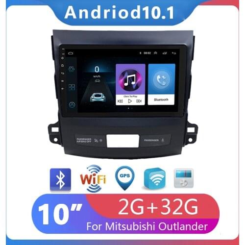 10" 2din Android10.1 Car Radio Multimedia Player Auto StereoWIFI GPS Navigation For Mitsubishi Outlander 2006-2012 Car radio