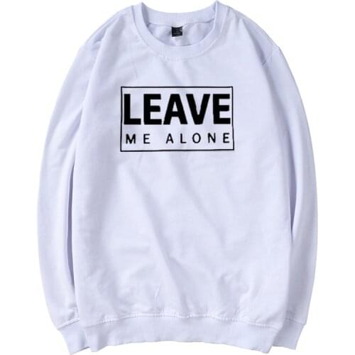 Kawaii Leave Me Alone Women O Neck Cotton Long Sleeve Sweatshirt Letter Printed Hoodies Clothing Drop Ship Autumn Shirt Dropship