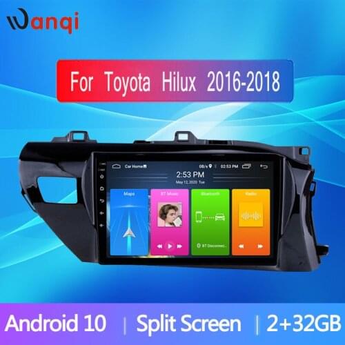 Wanqi 10.1''Touch Screen Stereo Multimedia Player for Toyota Hilux 2016-2018 Right Hand Drive Car GPS Navigation Split Screen BT