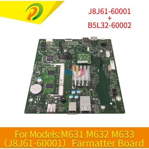 J8J61-60001 B5L32-60002 for HP M631 M632 M633 Formatter Board/Mainboard