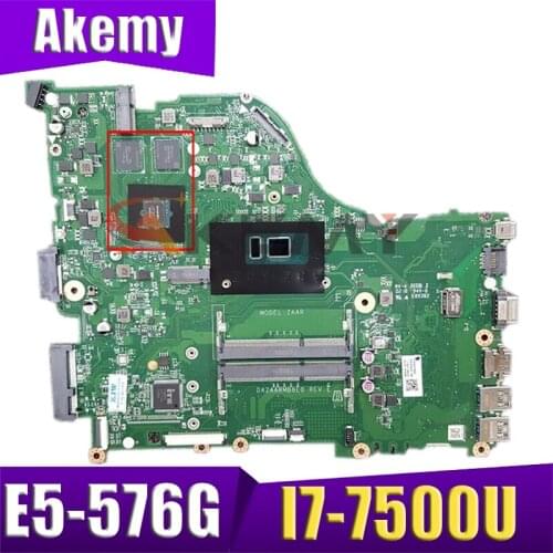 E5-576 motherboard For ACER E5-576G laptop zaar dazaarmb6e0 cpu: I7-7500U GPU: mx130 2gb ddr3 100% test ok Mainboard
