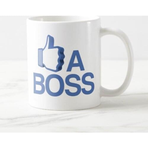 LIKE A BOSS Coffee Mug 11oz , Mothers Day Gifts, Fathers Day Gifts, Christmas Gifts Friends and colleagues Birthday Tea Cup Gi