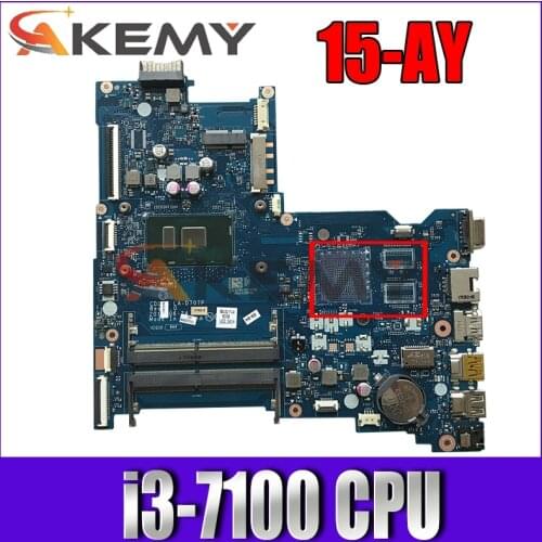 For HP 15-AY Laptop Motherboard 903795-601 903795-001 CDL50 LA-D707P With SR2ZW i3-7100 CPU DDR4 MB 100% Tested Fast Ship