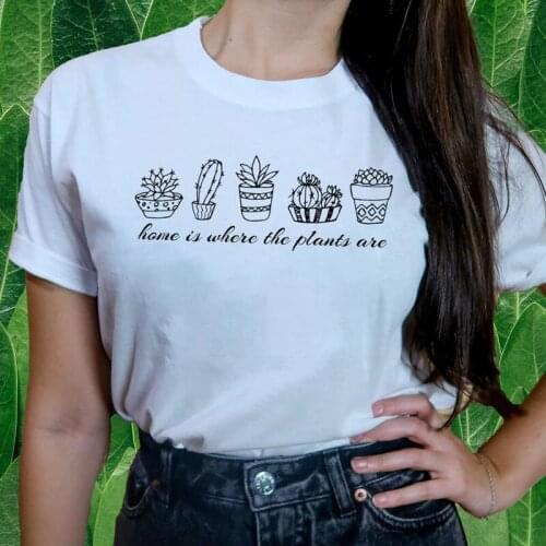 Home Is Where The Plants Are T-shirt Cute Plant Mom Gift Tshirt Aesthetic Women Cactus Gardening Botanical Tee Shirt Top