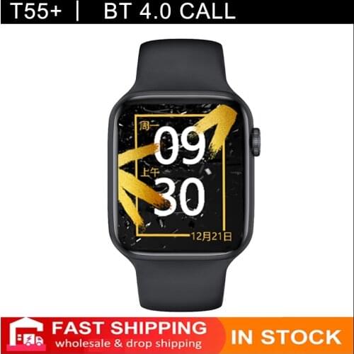 T55+ Smart Watch 2020 Men Women Full Touch Screen Bluetooth Call Waterproof HeartRate Sport SmartWatch For Xiaomi Huawei Phone