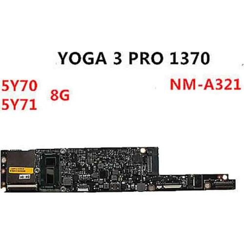 New Lenovo YOGA 3 Pro 1370 80HE M-5Y71 8GB AIUU2 NM-A321 5B20H30466 Motherboard