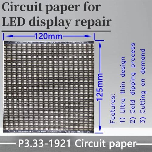 P3.X Series Circuit Paper LED Module PCB Pad Repair P3.33-1921 120X120mm Pad Paper To Repair PCB During Installation