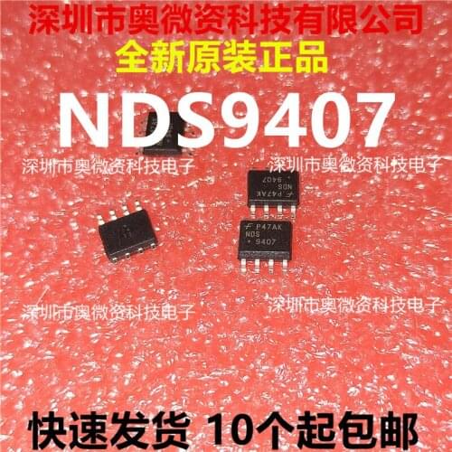 100% Original In Stock New NDS9407-NL 9407 SOP8 /PMOS