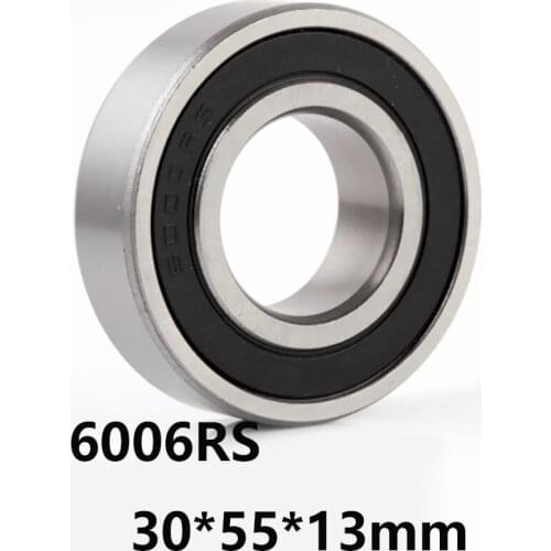 1pcs/lot 6006RS Bearing Deep Groove Ball Bearings 6006-RS 6006RS 30*55*13mm 30x55x13 High Quality Bearing Steel Material