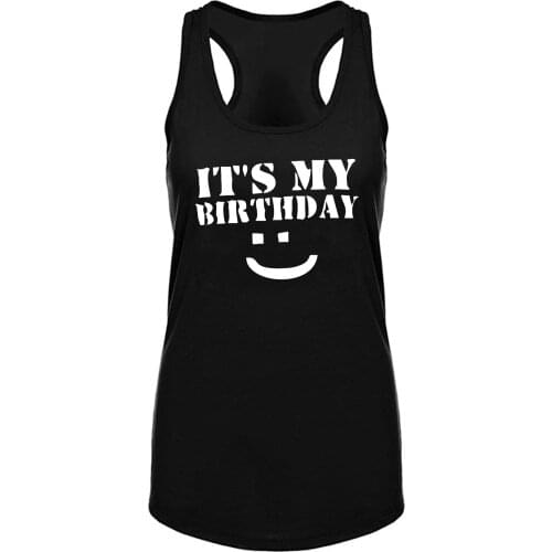 Lyprerazy Womens ITS MY BIRTHDAY Workout Gym Funny Printed Tank Top