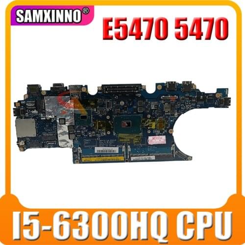 High quality For Dell Latitude E5470 5470 motherboard CN-02MMKG 02MMKG 2MMKG ADP70 LA-C831P With I5-6300HQ cpu 100% full OK