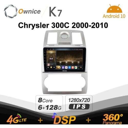 K7 Ownice 6G+128G Android 10.0 Car Radio For Chrysler 300C 1 2004 - 2011 Multimedia DVD 4G LTE GPS Navi 360 BT 5.0 Carplay