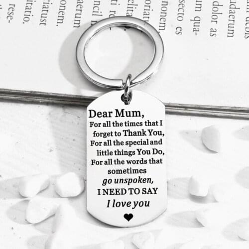Dear Mum For All The Times That I Forget To Thank You,Love Mum Key Chain Stainless Steel Mother Gifts Pendant Keychain Key Ring