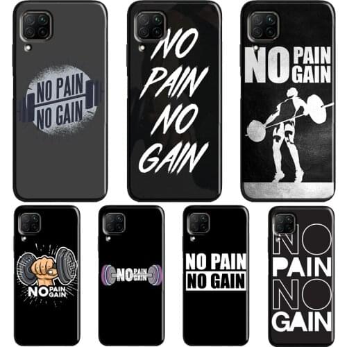 No Pain No Gain Gym Case For Huawei P40 P30 P20 Mate 20 Lite P Smart Z 2019 2021 Nova 5T Honor 20 Pro 9X 8X