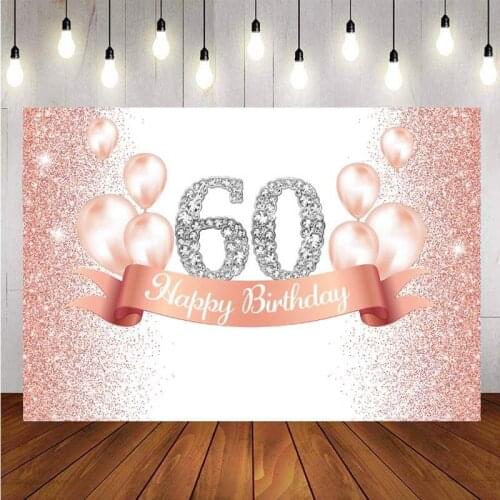 60th Backdrop Pink Balloon Rose Gold Glitter Lady Happy Birthday Party Photo Background Banner Decorations Supplies