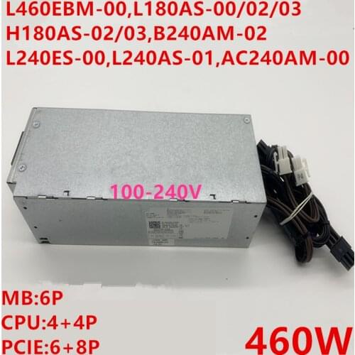 New PSU For Dell 3050 5050 7050 3250 3665 3660 366 3668 6Pin 460W Power Supply L460EBM-00 H460EBM-00 L460WBM-00 L180AS/L240ES-00