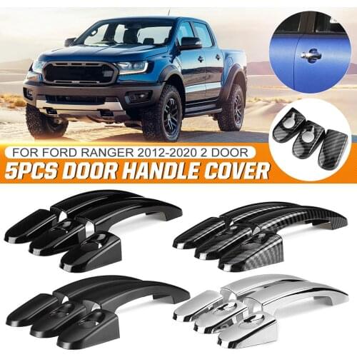 5Pcs Car Exterior Door Handle Cover Trim For Ford Ranger 2012 2013 2014 2015 2016 2017 2018 2019 2 Door